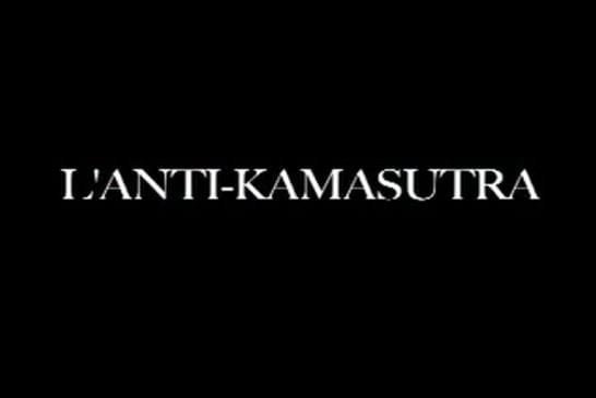 L’Anti-Kamasutra